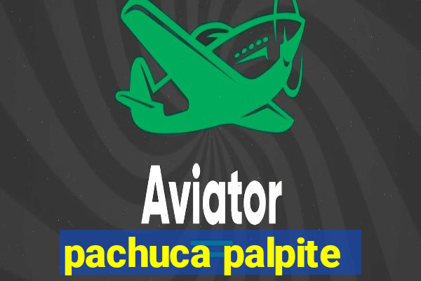 pachuca palpite